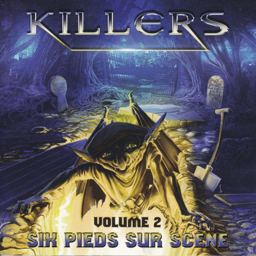 Killers (FRA) : Six Pieds sur Scène - Volume 2